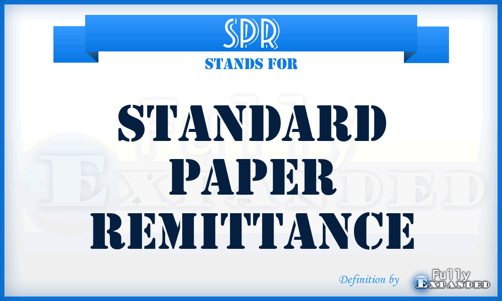 SPR - Standard Paper Remittance
