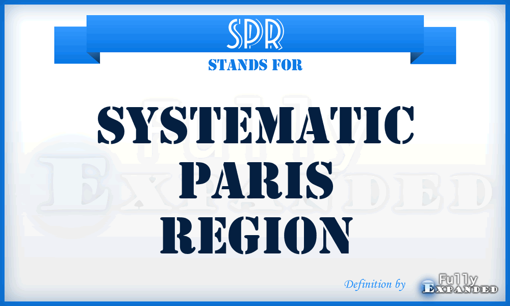 SPR - Systematic Paris Region