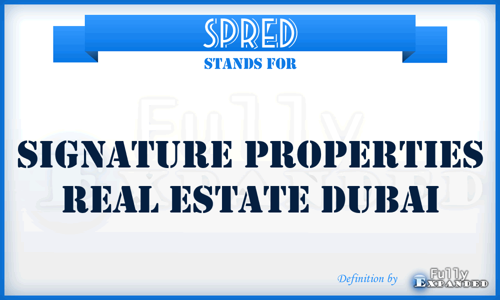 SPRED - Signature Properties Real Estate Dubai