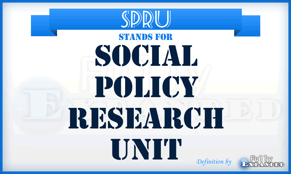 SPRU - Social Policy Research Unit