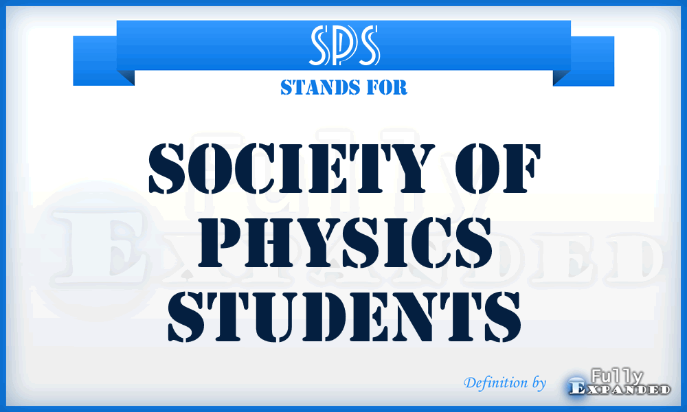 SPS - Society of Physics Students