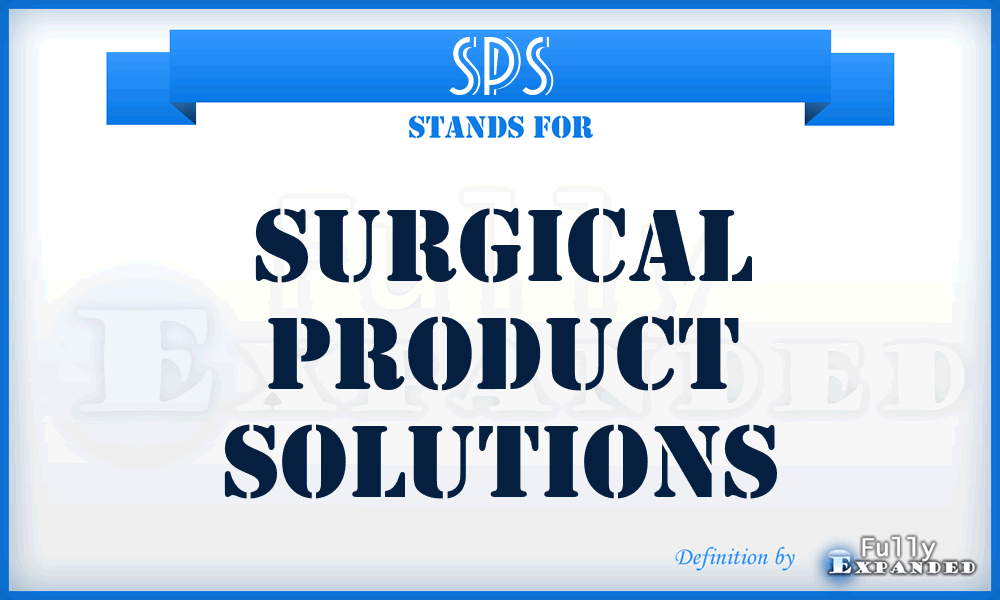 SPS - Surgical Product Solutions