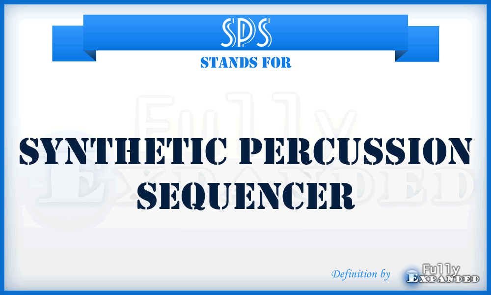 SPS - Synthetic Percussion Sequencer