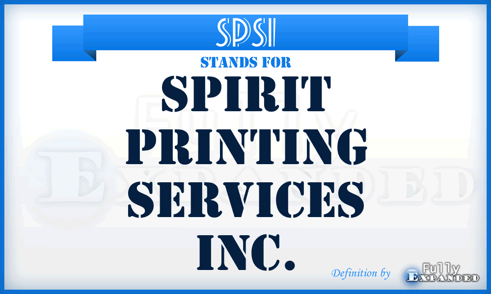 SPSI - Spirit Printing Services Inc.