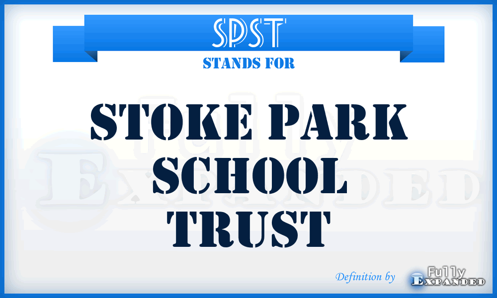 SPST - Stoke Park School Trust