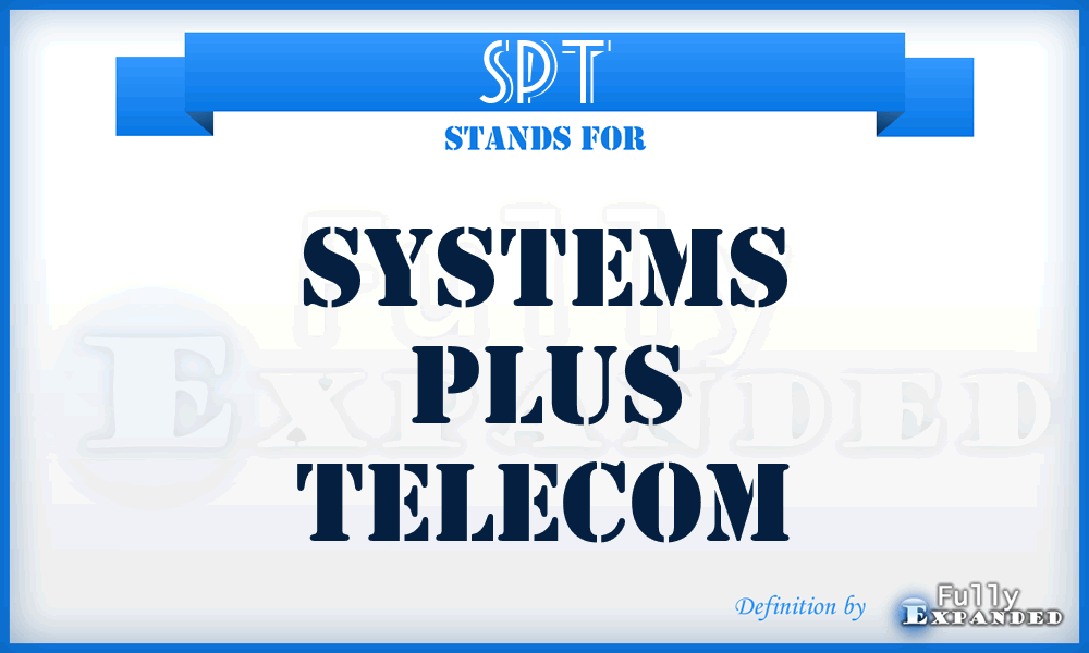 SPT - Systems Plus Telecom