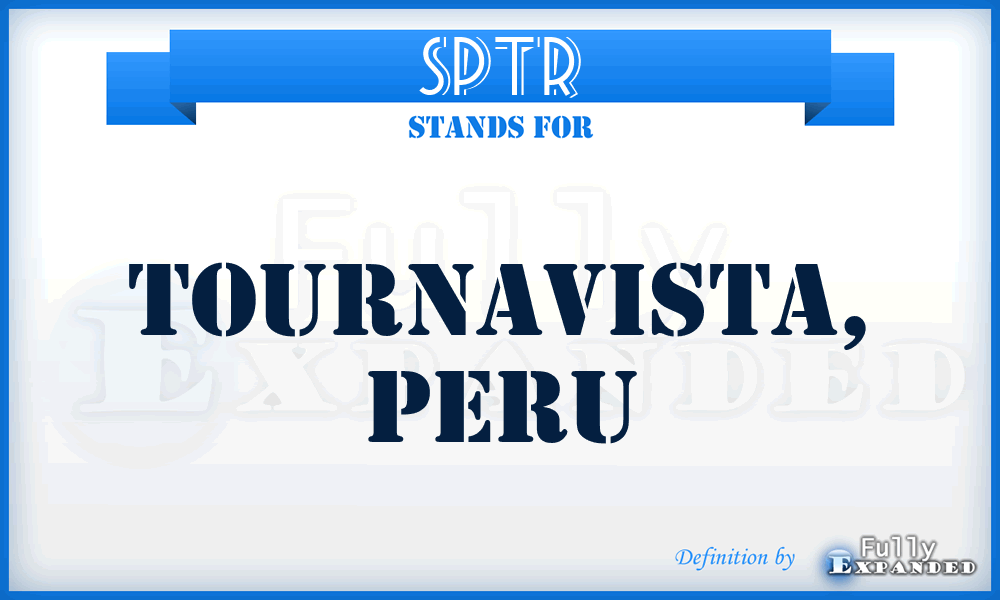 SPTR - Tournavista, Peru
