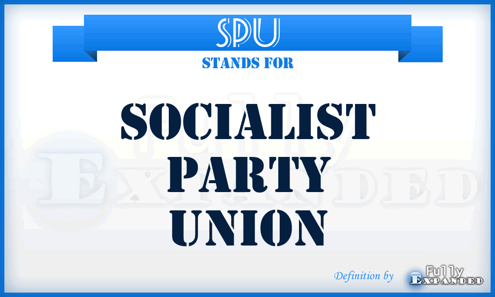 SPU - Socialist Party Union