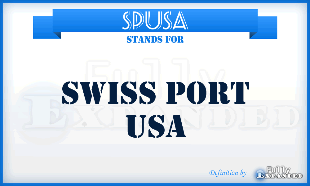 SPUSA - Swiss Port USA