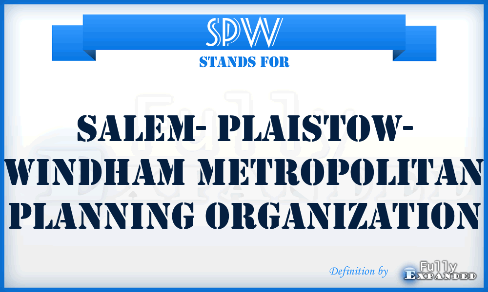 SPW - Salem- Plaistow- Windham Metropolitan Planning Organization