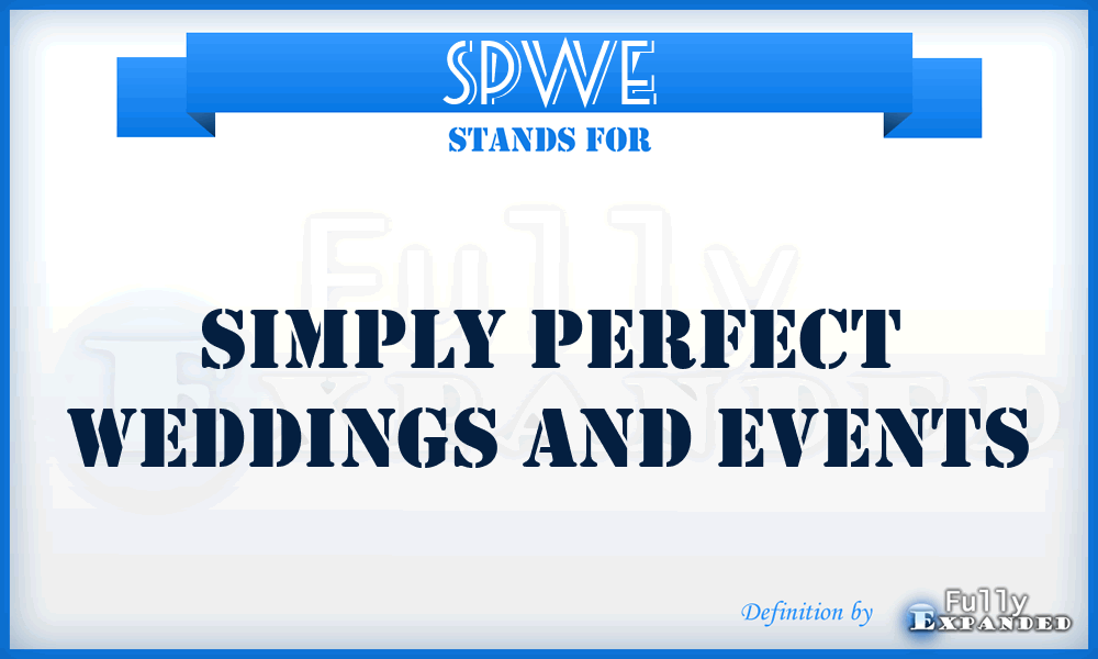 SPWE - Simply Perfect Weddings and Events