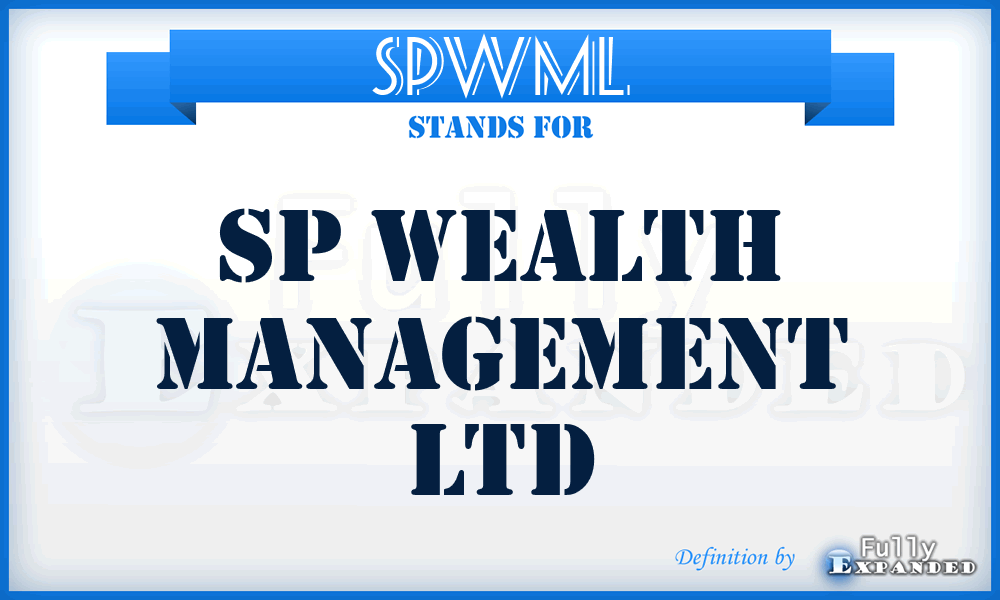 SPWML - SP Wealth Management Ltd