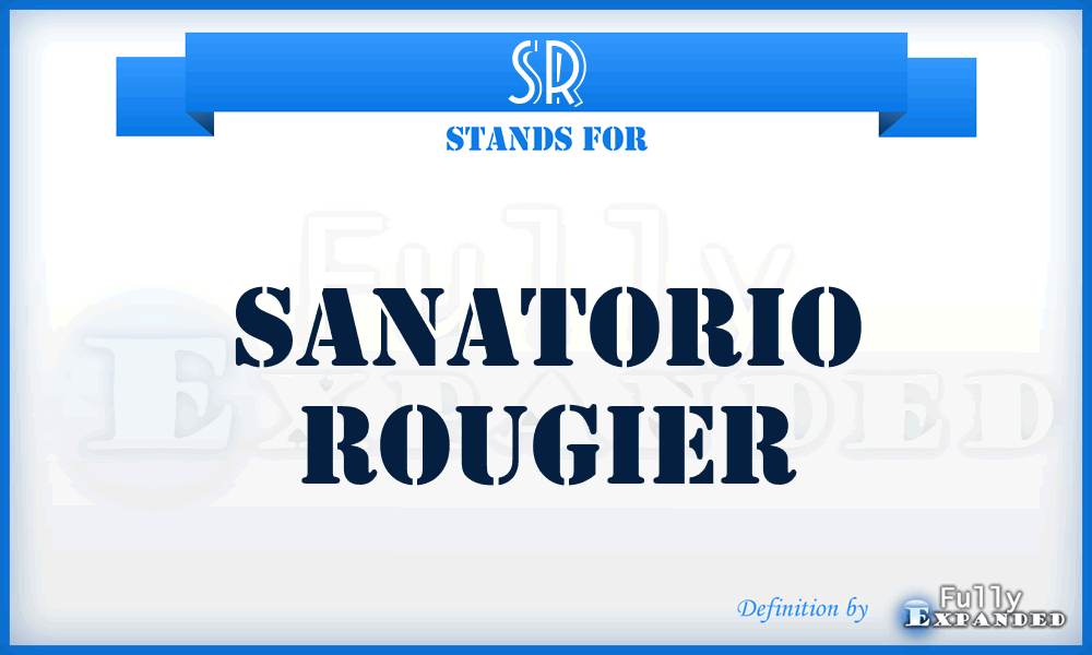 SR - Sanatorio Rougier