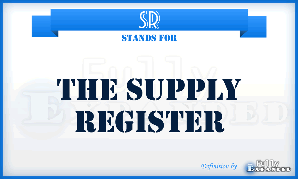 SR - The Supply Register