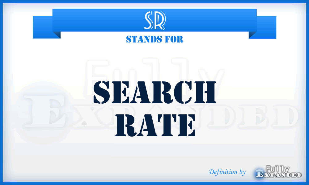 SR - search rate