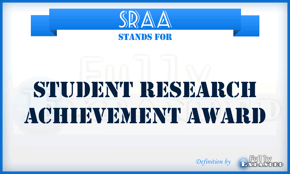 SRAA - Student Research Achievement Award