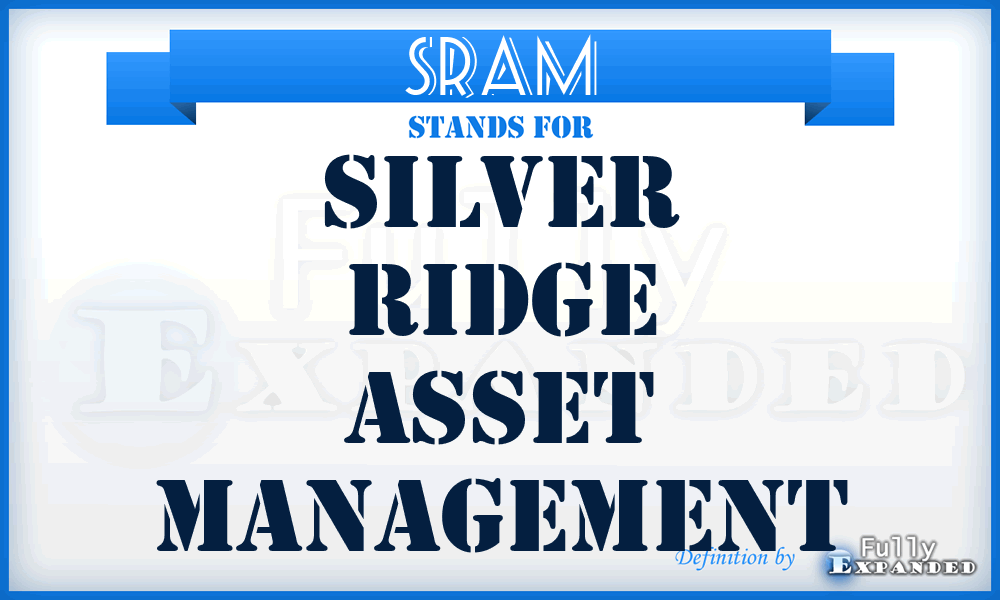 SRAM - Silver Ridge Asset Management