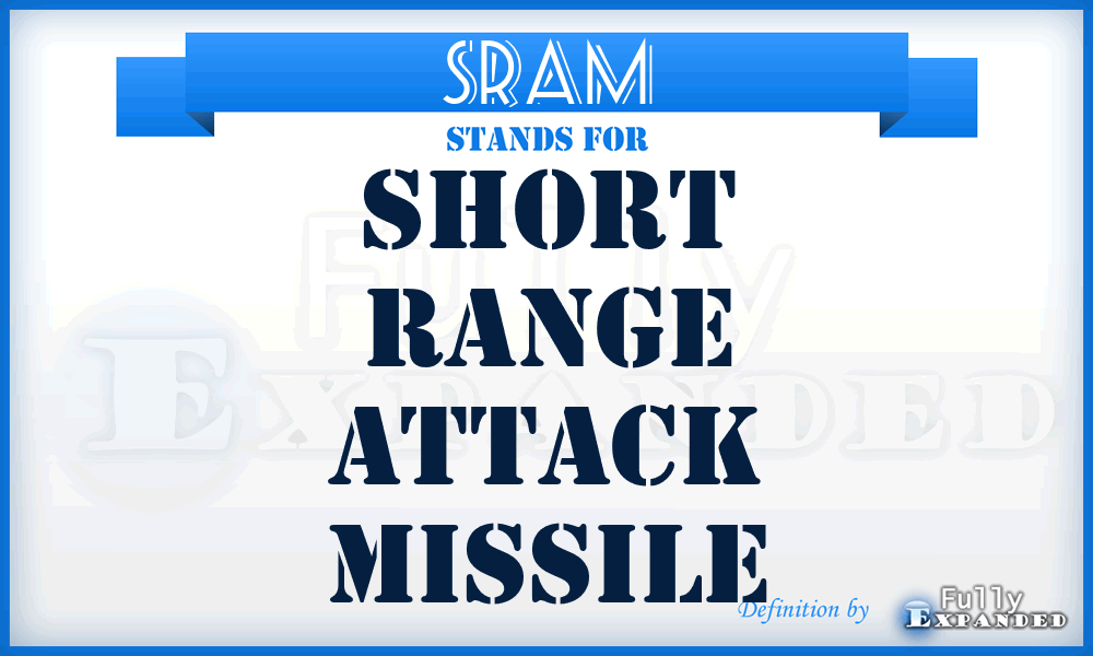 SRAM - short range attack missile