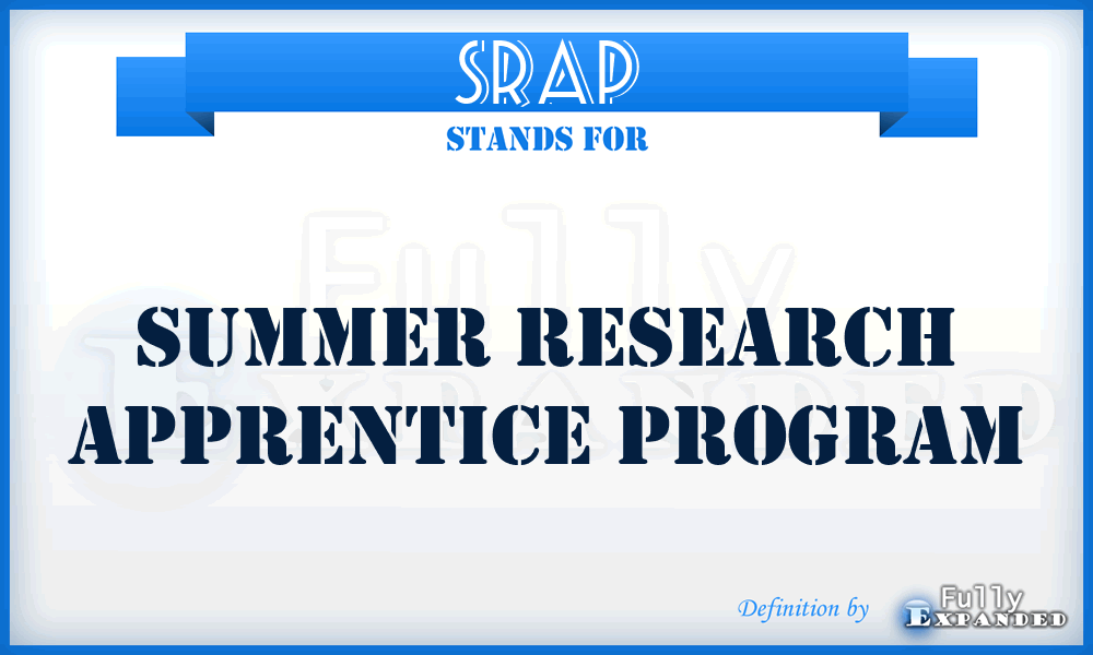 SRAP - Summer Research Apprentice Program