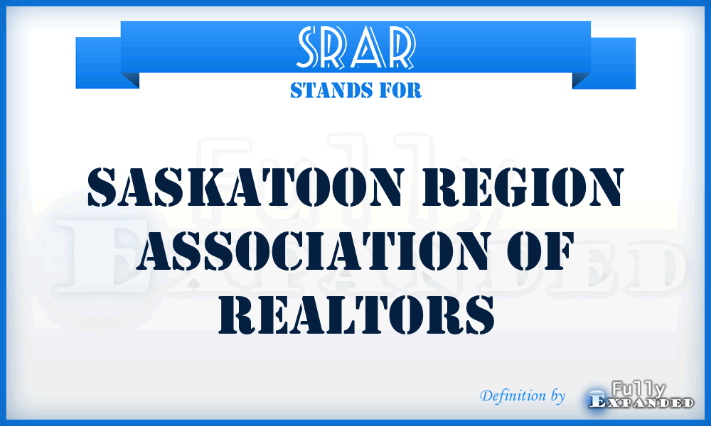 SRAR - Saskatoon Region Association of Realtors