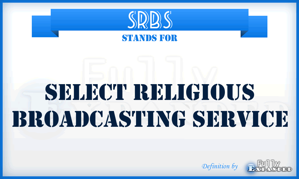 SRBS - Select Religious Broadcasting Service