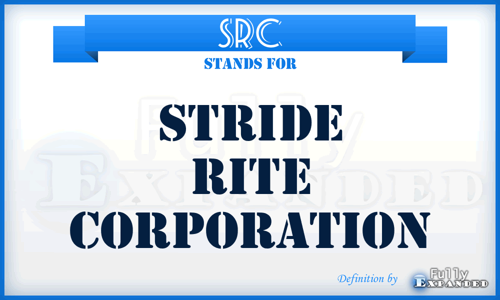 SRC - Stride Rite Corporation