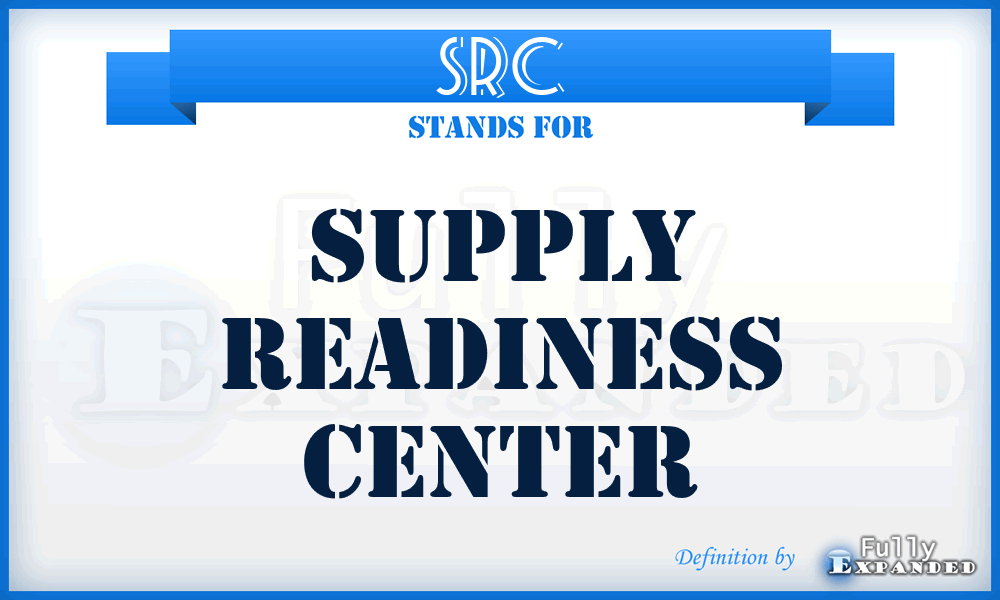 SRC - supply readiness center