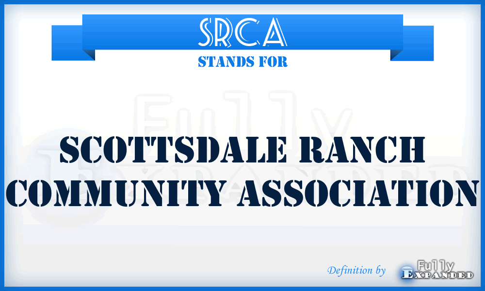 SRCA - Scottsdale Ranch Community Association