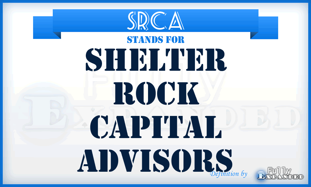 SRCA - Shelter Rock Capital Advisors