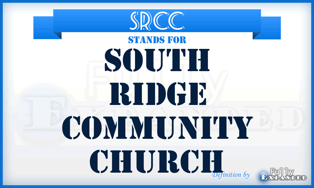 SRCC - South Ridge Community Church