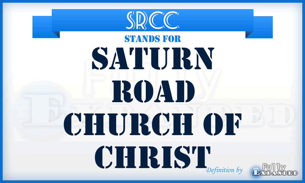 SRCC - Saturn Road Church of Christ
