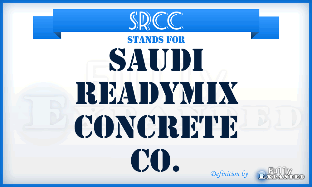SRCC - Saudi Readymix Concrete Co.