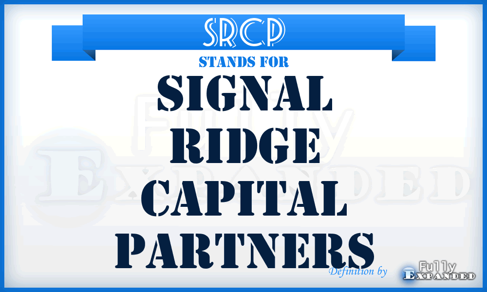 SRCP - Signal Ridge Capital Partners