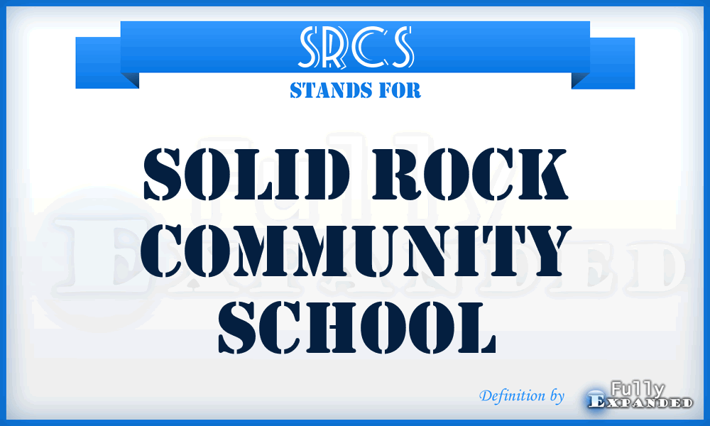 SRCS - Solid Rock Community School