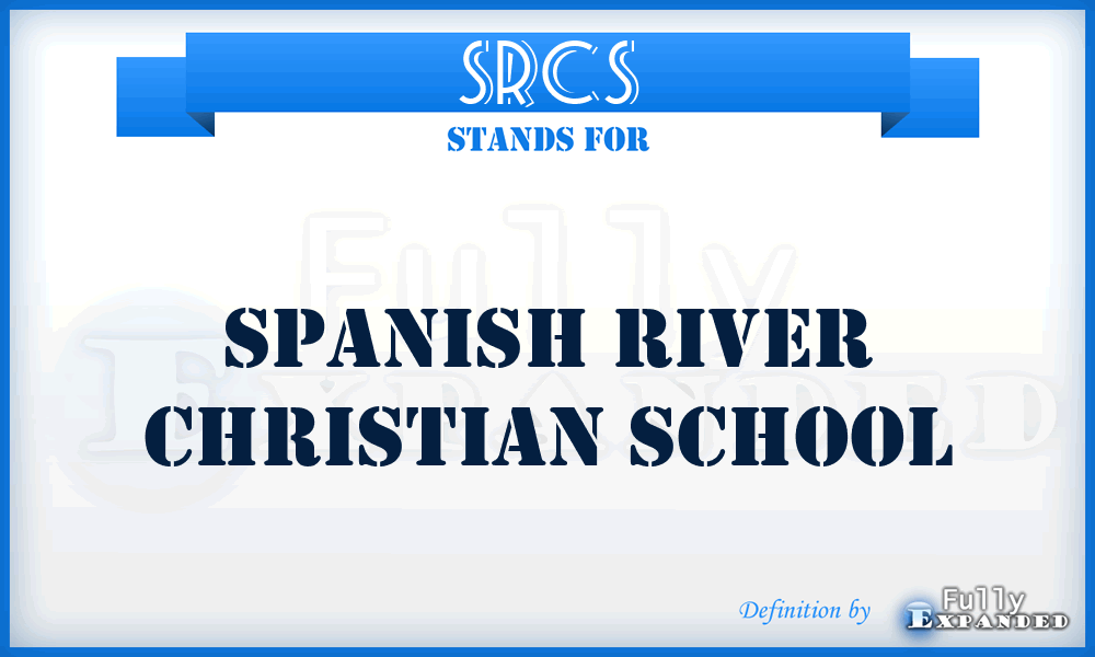 SRCS - Spanish River Christian School