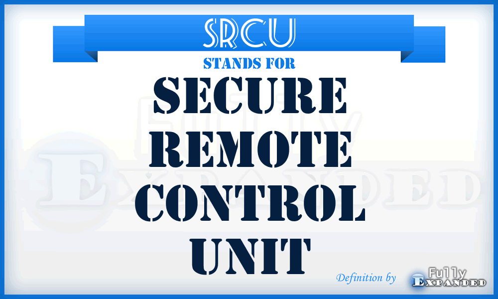 SRCU - secure remote control unit