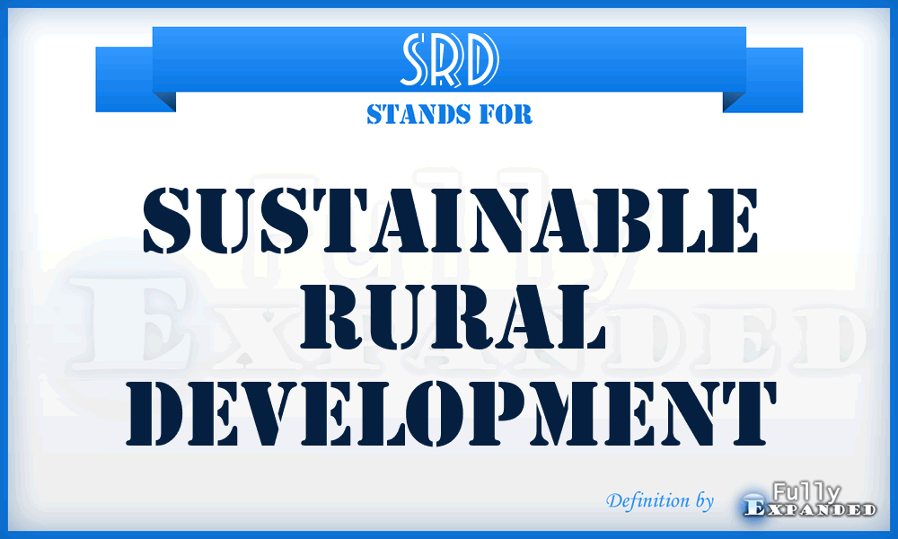 SRD - Sustainable Rural Development