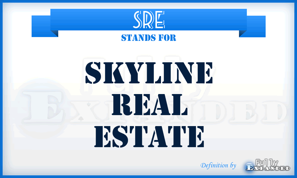 SRE - Skyline Real Estate