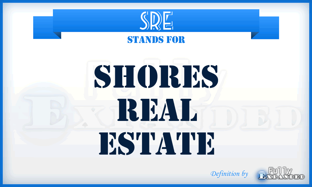 SRE - Shores Real Estate