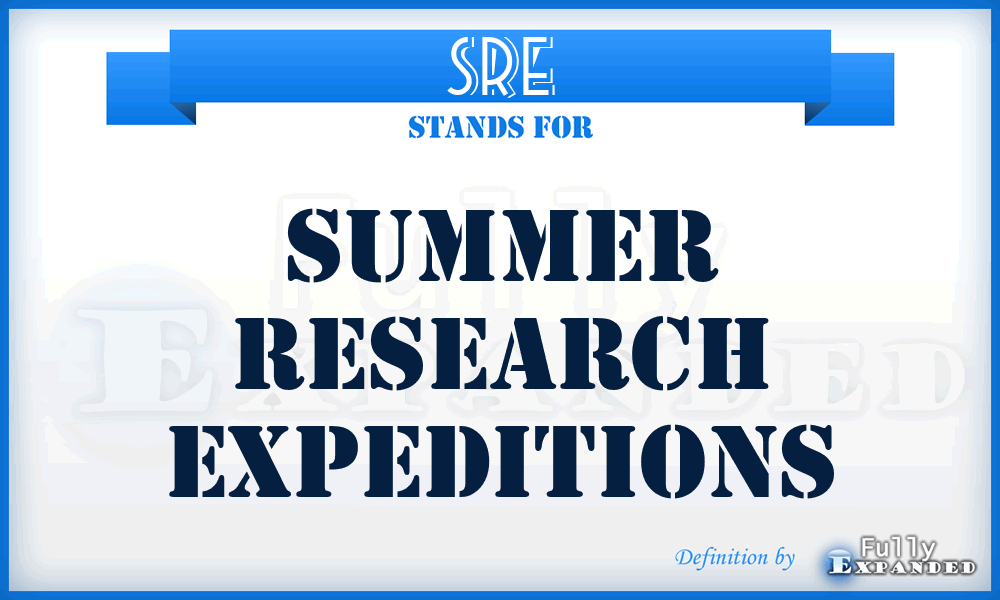 SRE - Summer Research Expeditions