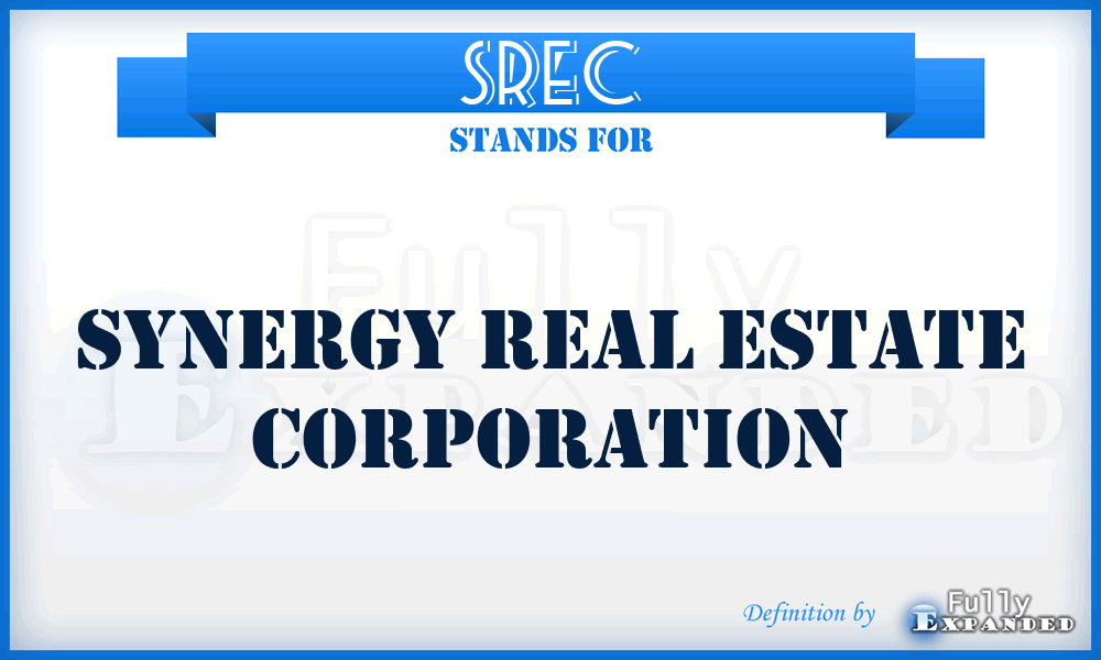 SREC - Synergy Real Estate Corporation