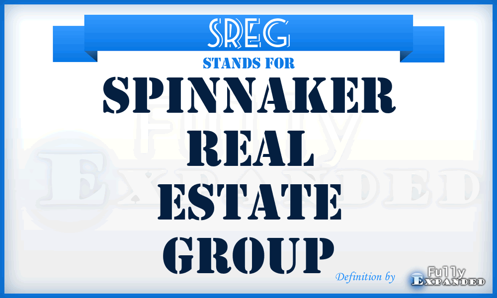 SREG - Spinnaker Real Estate Group