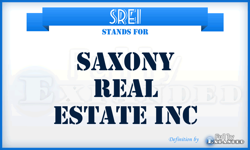 SREI - Saxony Real Estate Inc