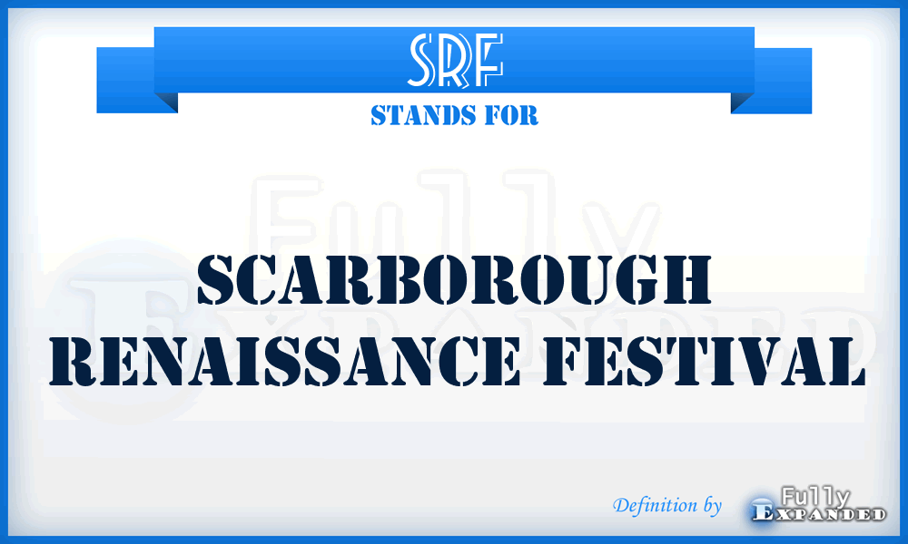 SRF - Scarborough Renaissance Festival