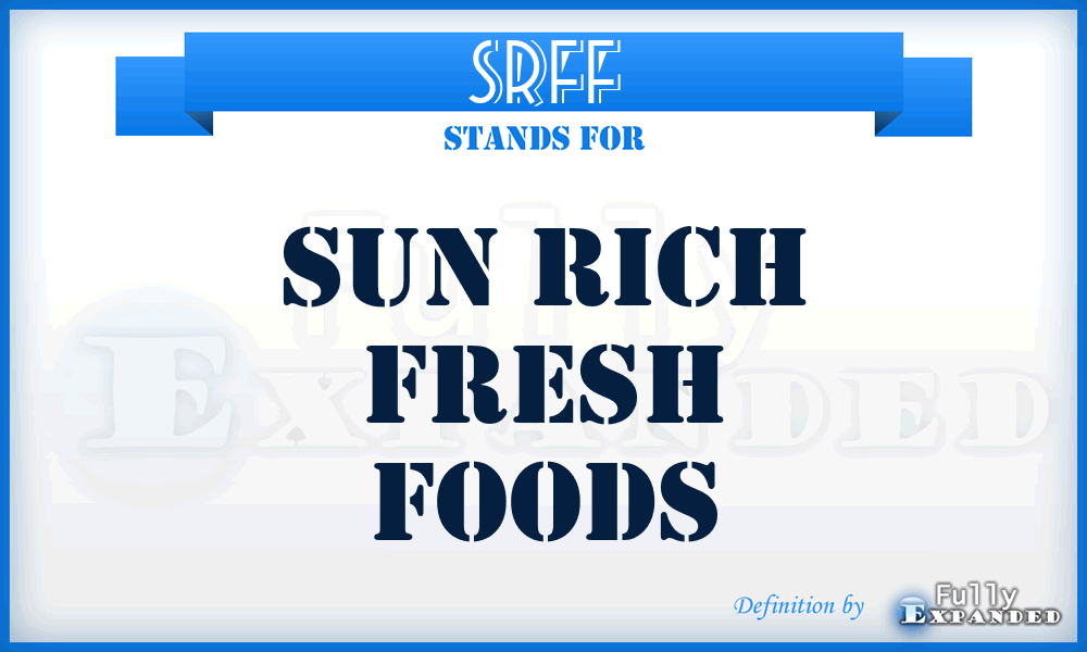 SRFF - Sun Rich Fresh Foods