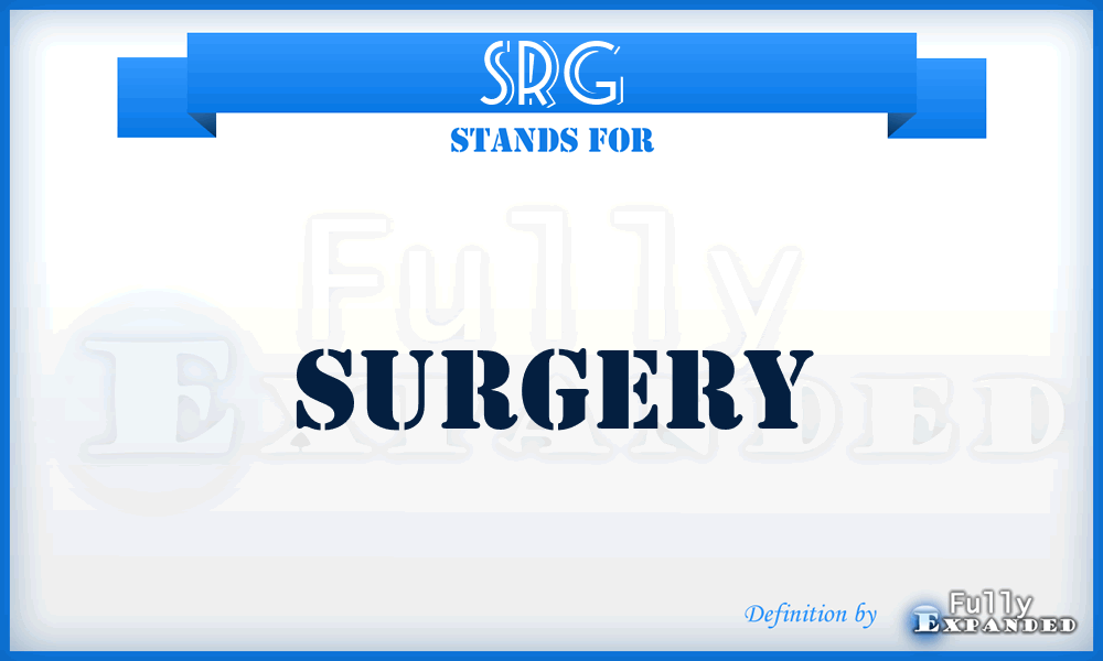 SRG - Surgery