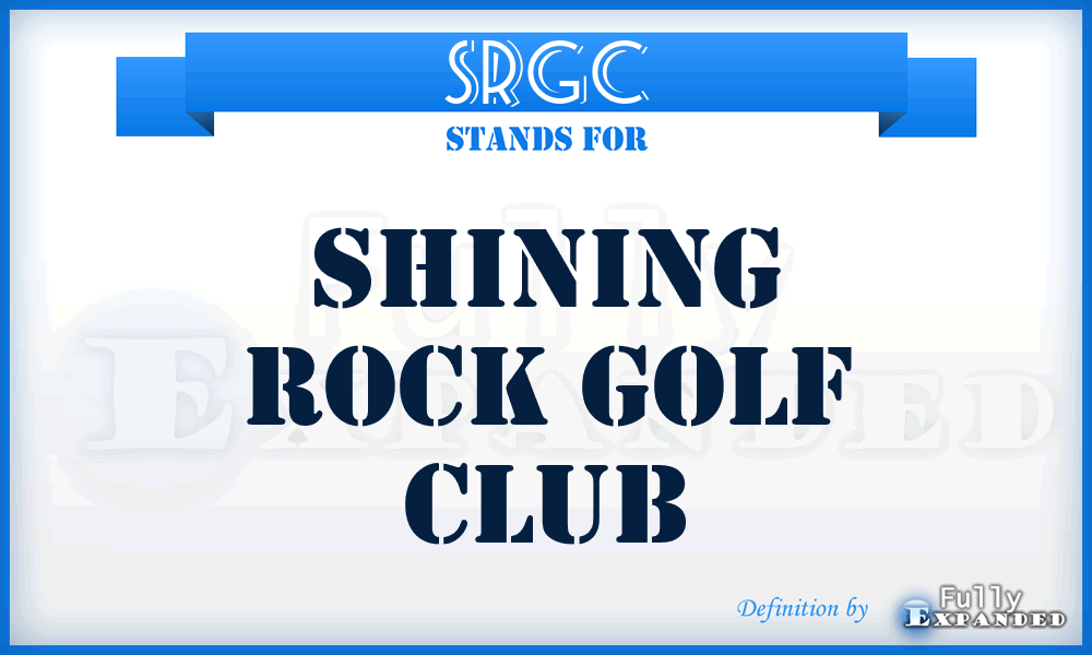 SRGC - Shining Rock Golf Club
