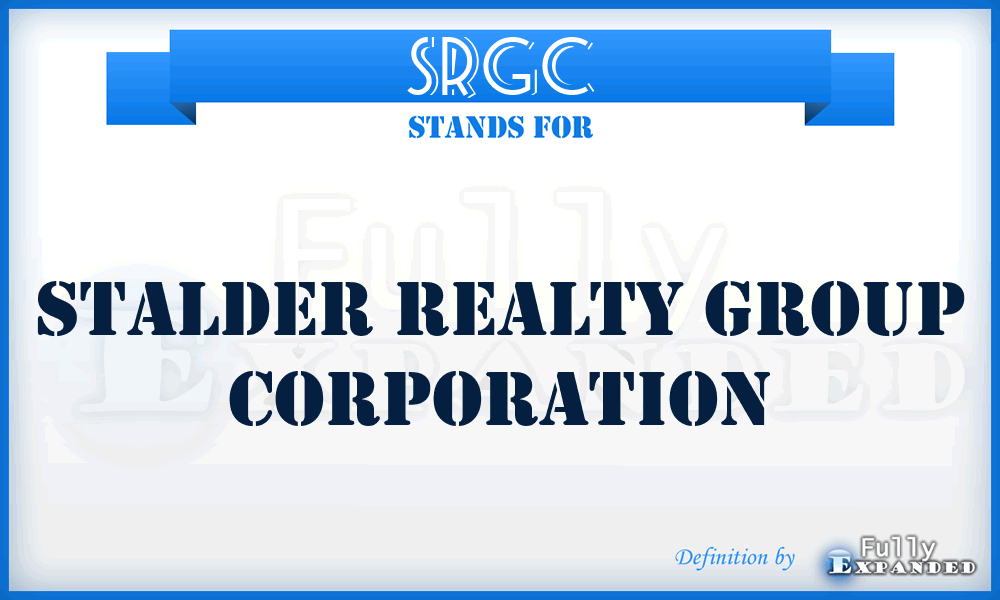 SRGC - Stalder Realty Group Corporation