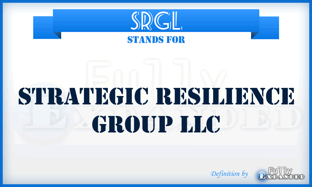SRGL - Strategic Resilience Group LLC
