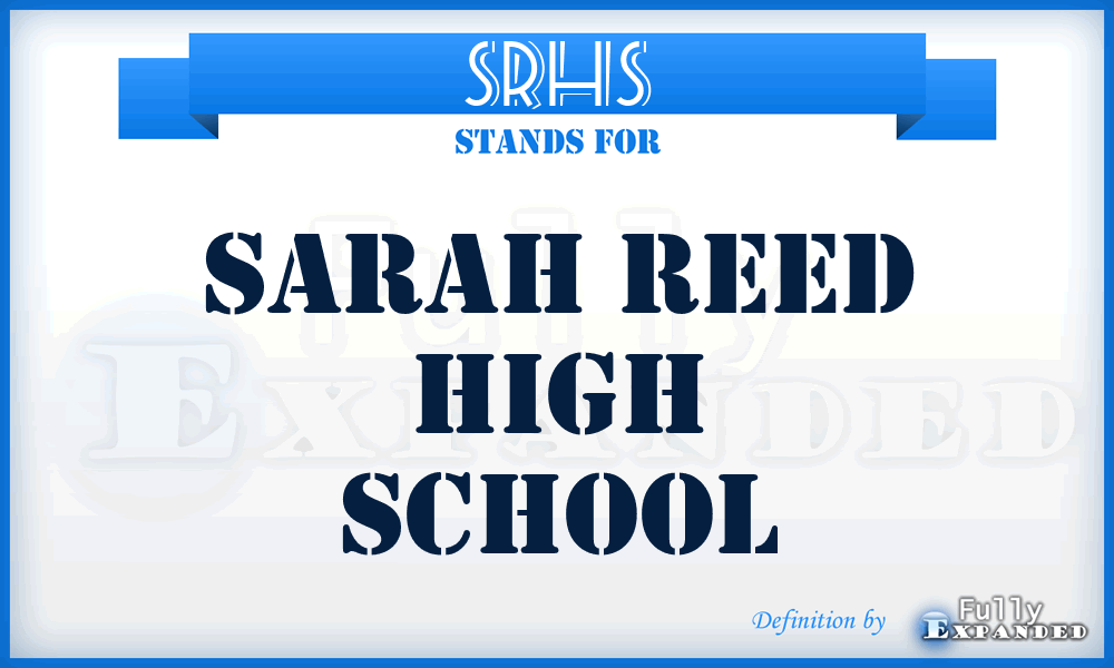 SRHS - Sarah Reed High School